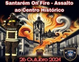 Banner Santarém On Fire – Assalto ao Centro Histórico